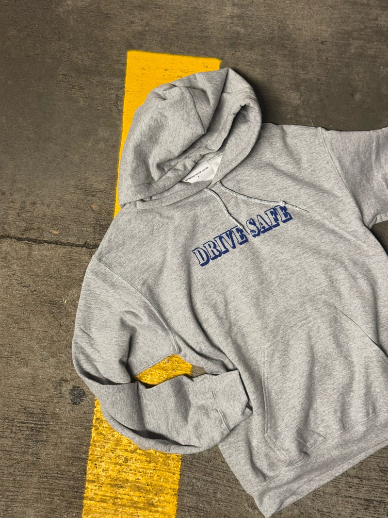 Drive Safe Hoodie