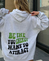 Be the Energy Hoodie