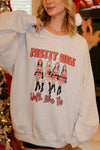 Pretty Girls Christmas Sweatshirt
