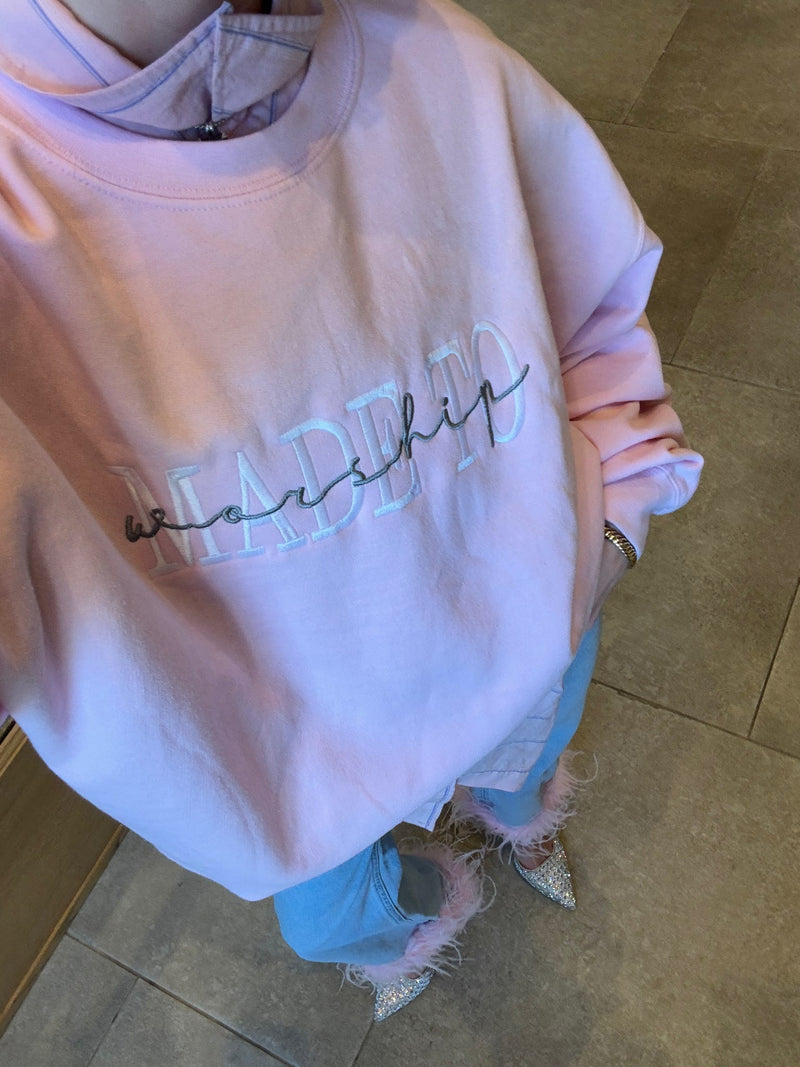 Made to Worship Sweatshirt