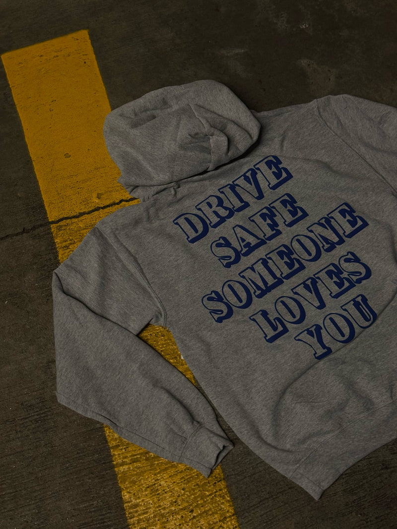 Drive Safe Hoodie