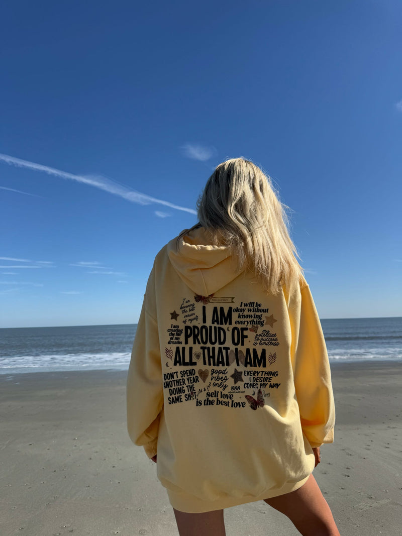 Proud of All That I Am Butterfly Hoodie | Positive Affirmation Graphic Pullover
