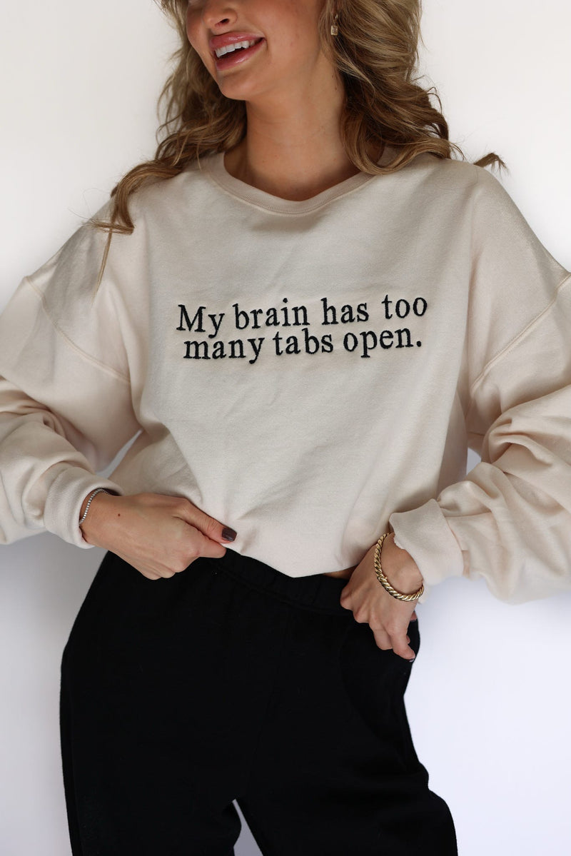 Too Many Tabs Open Sweatshirt