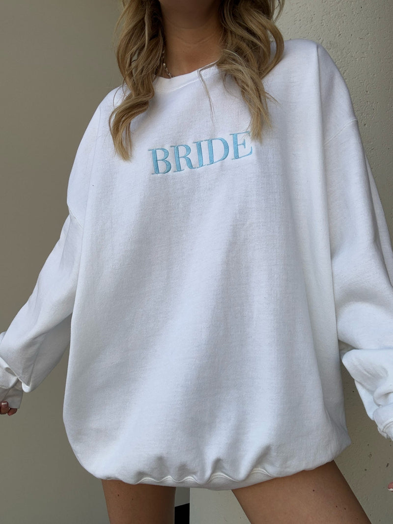 Embriodered Bride Sweatshirt