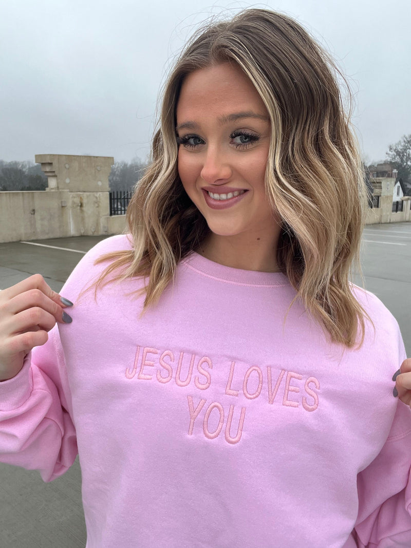 Jesus Loves You Sweatshirt