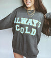 Always Cold Crew