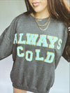 Always Cold Crew