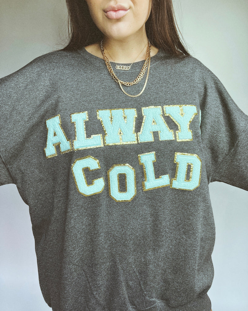 Always Cold Crew